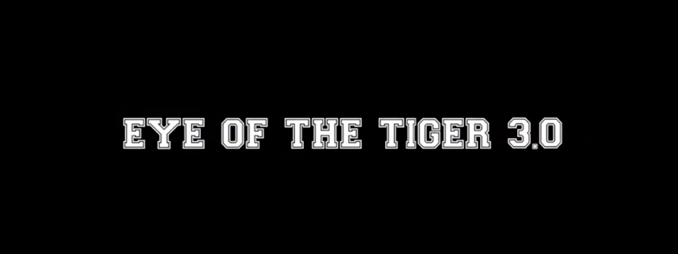 Eye of the Tiger - Reloaded