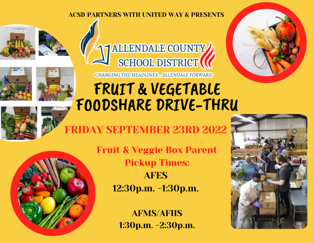 ACSD partners with united way & presents fruit and vegetable foodshare drive-thru friday september 23rd 2022 fruit and veggie box parent pickup times AFES 12:30pm to 1:30 pm AFMS/AFHS 1:30p.m.- 2:30 pm